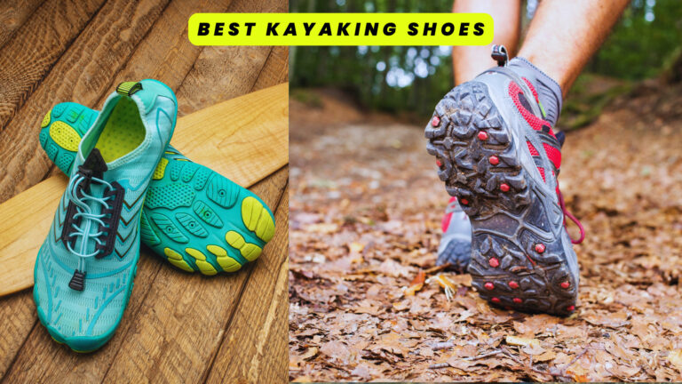 10 Best Kayaking Shoes For Ultimate Comfort and Performance
