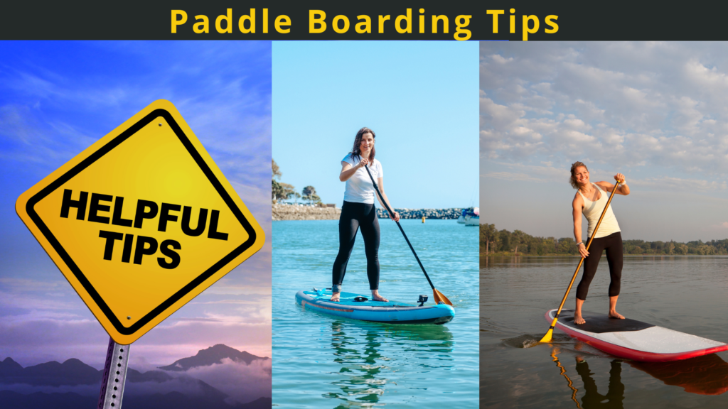 Paddle Boarding Tips