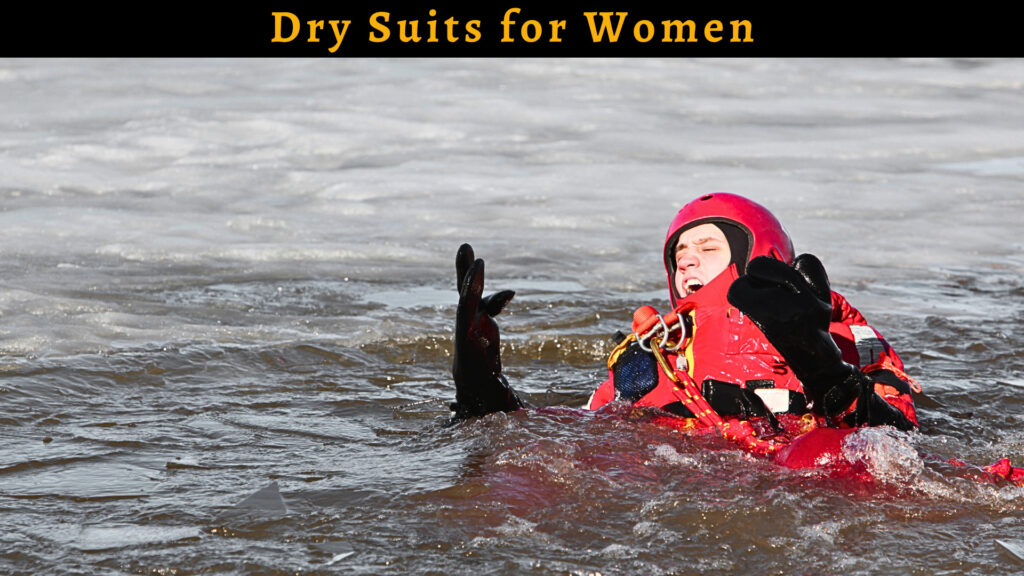 Kayak Dry Suits for Women