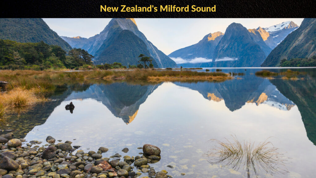 New Zealands Milford Sound