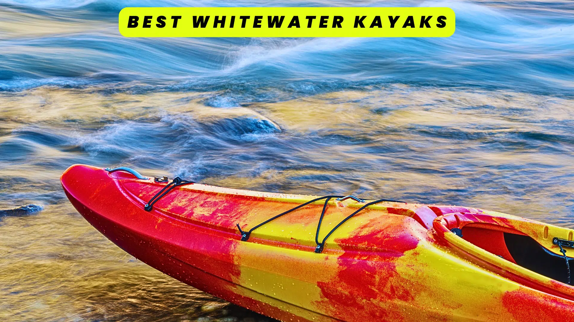 Best Whitewater Kayak
