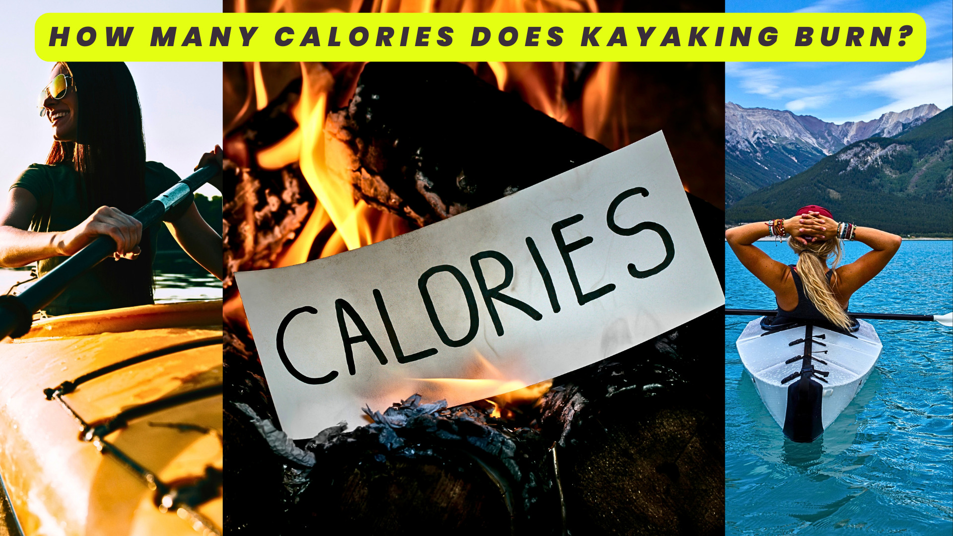 How Many Calories Does Kayaking Burn?