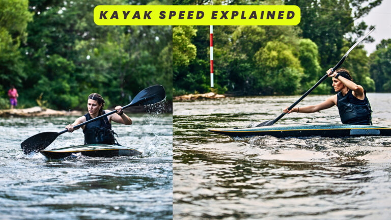 Kayak Speed Explained | How To Paddle Faster On The Water