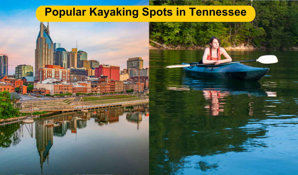 Popular Kayaking Spots in Tennessee