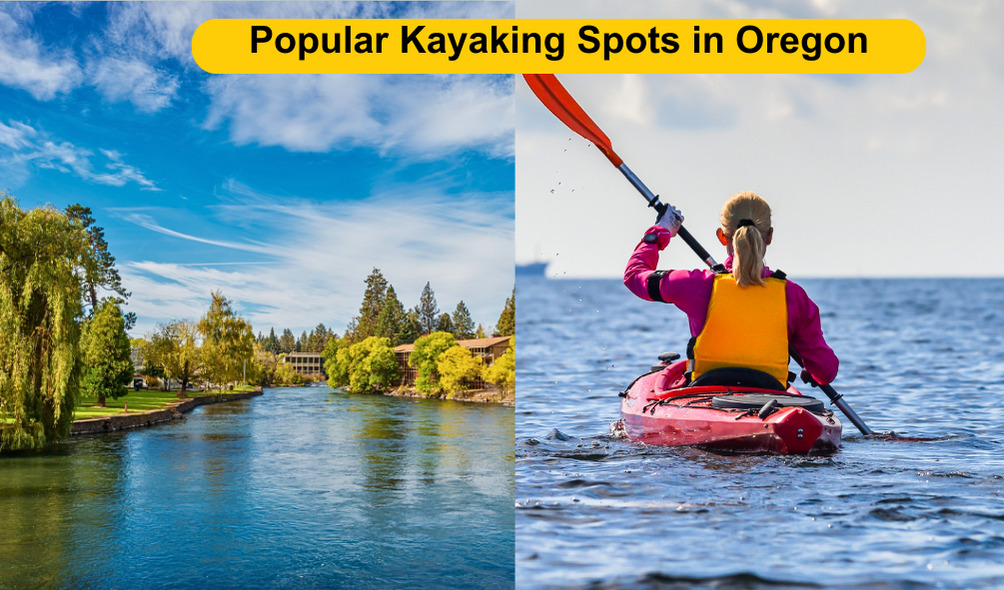 Popular Kayaking Spots in Oregon