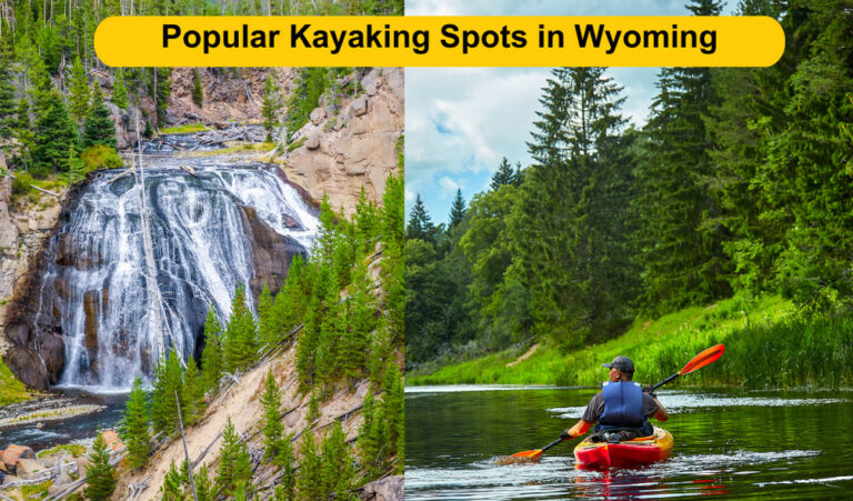 10 Best Kayaking Spots in Wyoming | Paddling in Wyoming