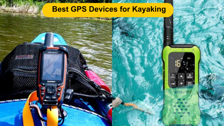 5 Best GPS Devices for Kayaking Adventures