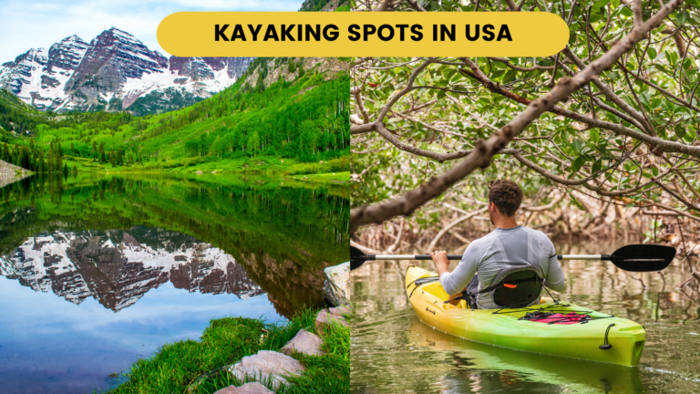 10 Best Kayaking Spots in the USA | Paddling in USA