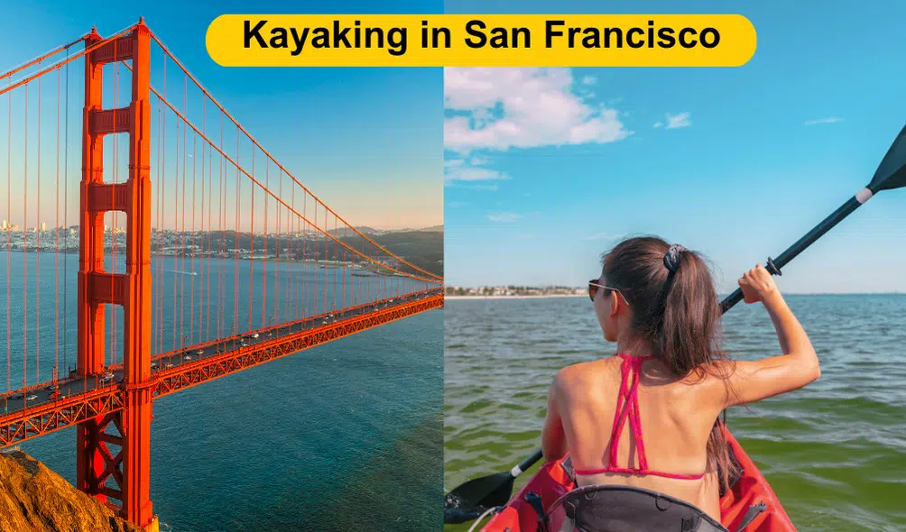 Kayaking in San Francisco