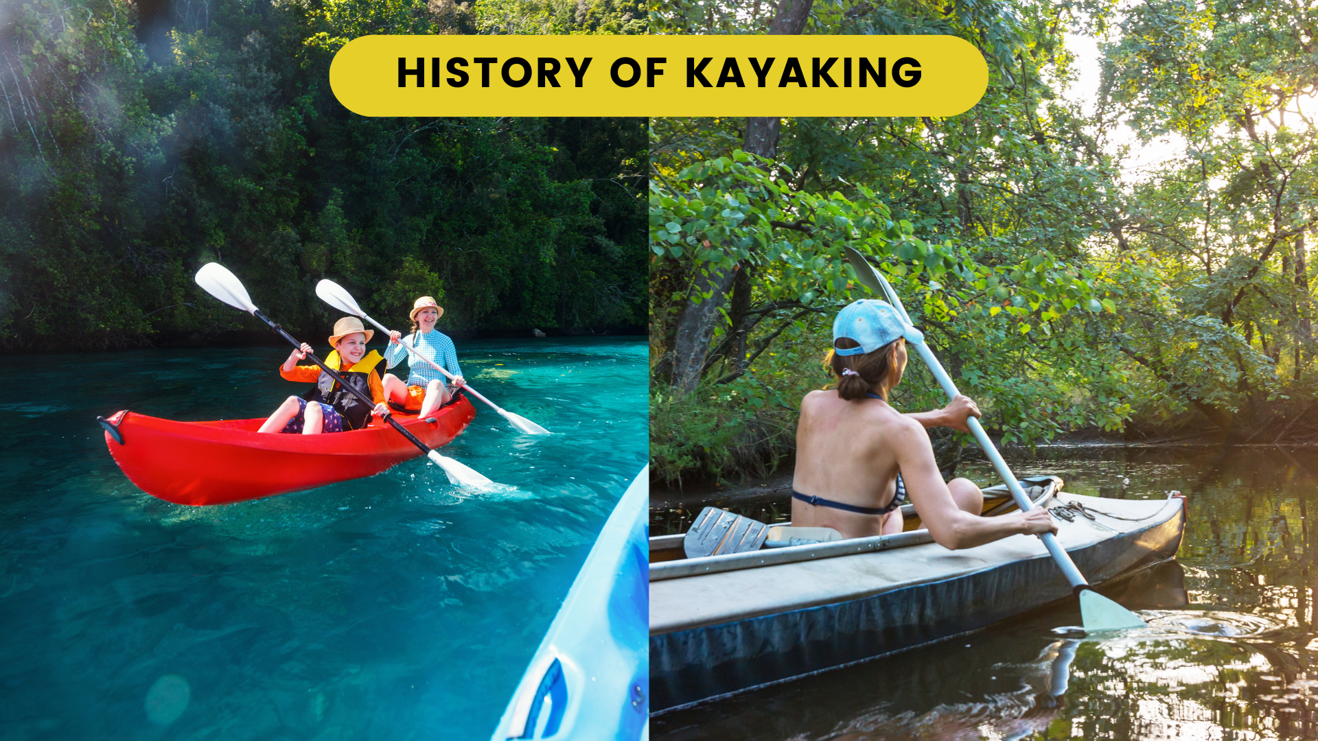 History of Kayaking