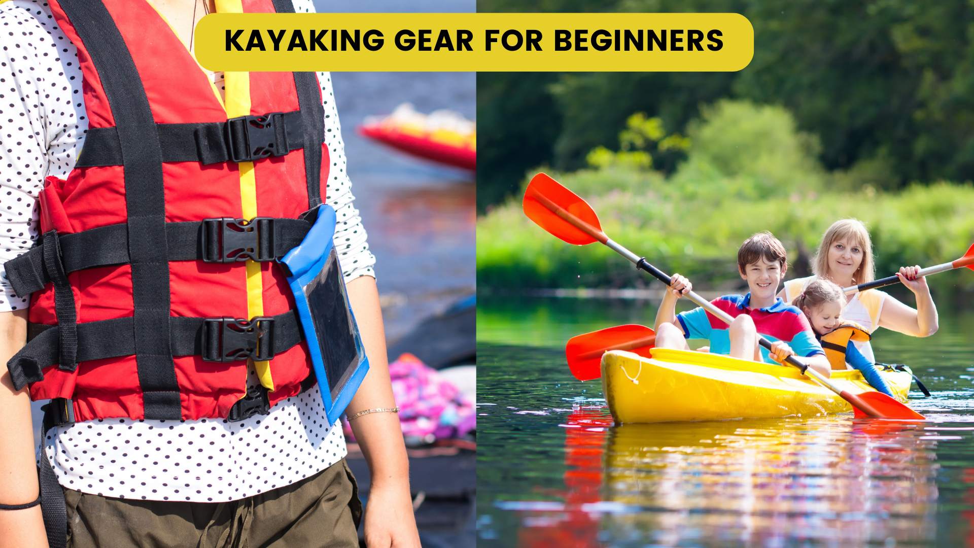 Kayaking Gear for Beginners